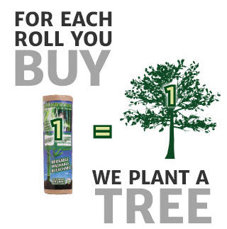 for each roll you buy, we plant a tree